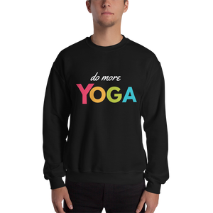 "Do More Yoga" Unisex Sweatshirt